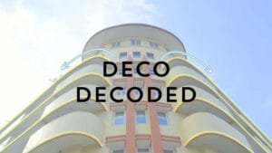 Deco Decoded