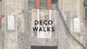 Deco Walks