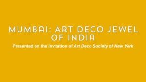 Mumbai: Art Deco Jewel of India | Art Deco Mumbai